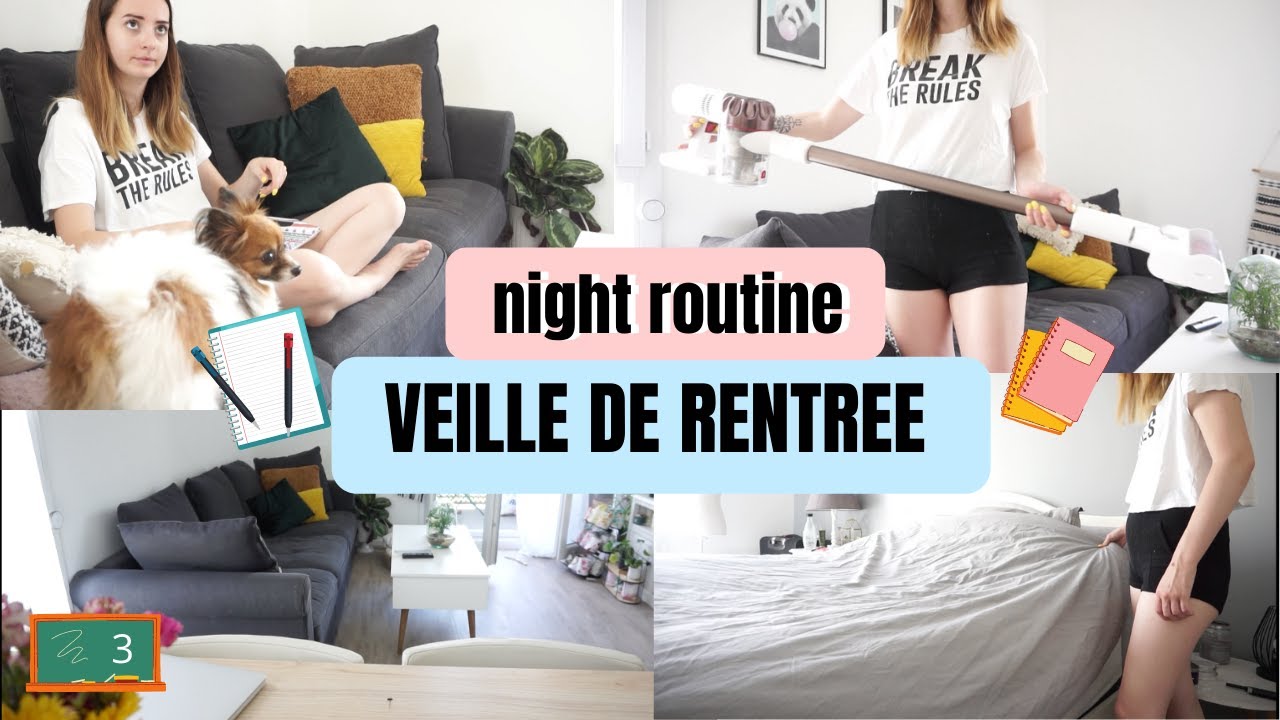 NIGHT ROUTINE VEILLE DE RENTREE 🎓 #3 BACK TO SCHOOL