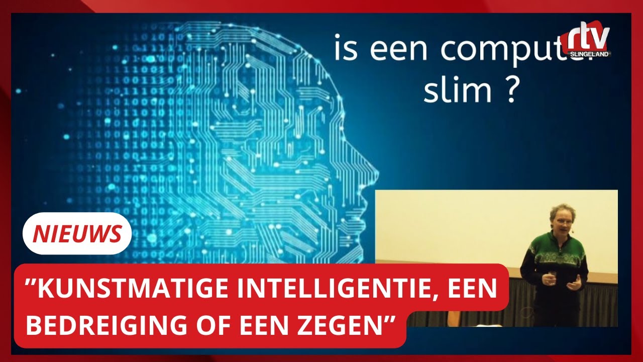 Kunstmatige intelligentie een bedreiging ? | RTV Slingeland
