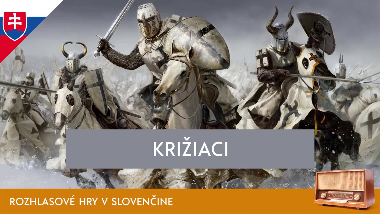 Henryk Sienkiewicz - Križiaci (rozhlasová hra / 1972 / slovensky)