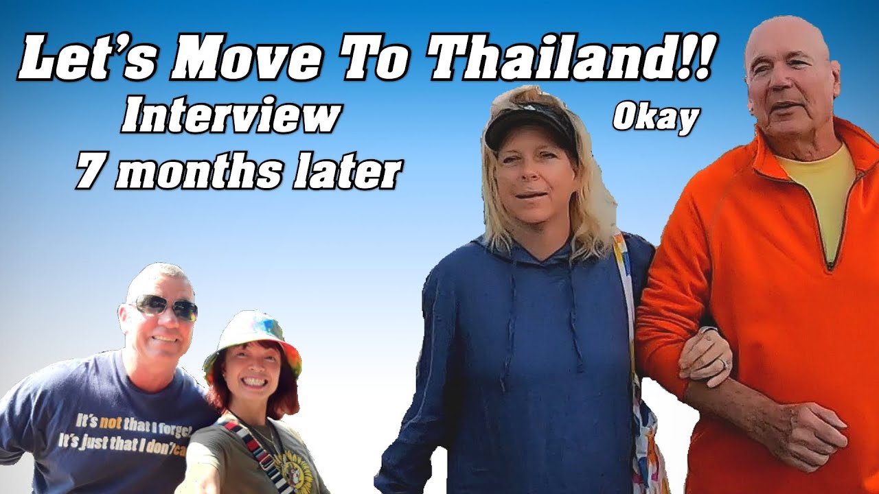 This Couple Just Moves To Thailand,  7 months later was it worth it? They share their journey.