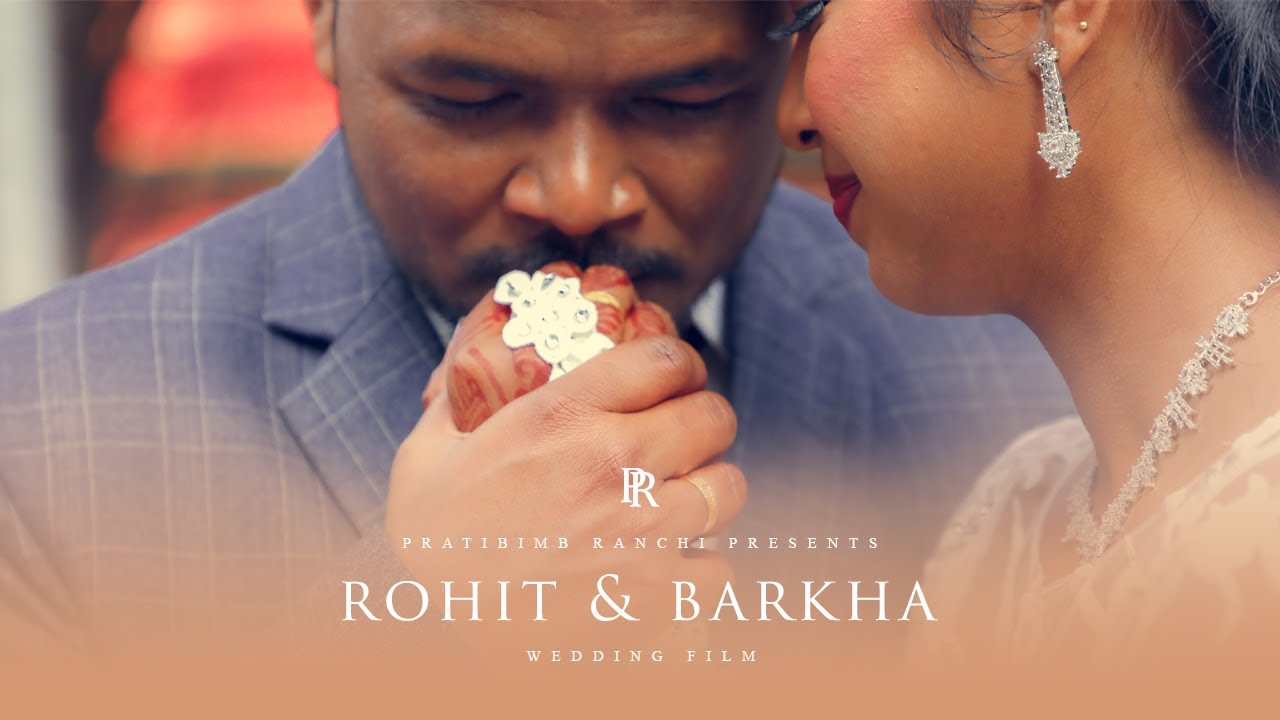 ROHIT AND BARKHA | CHRISTIAN WEDDING HIGHLIGHTS | PRATIBIMB RANCHI | 2023