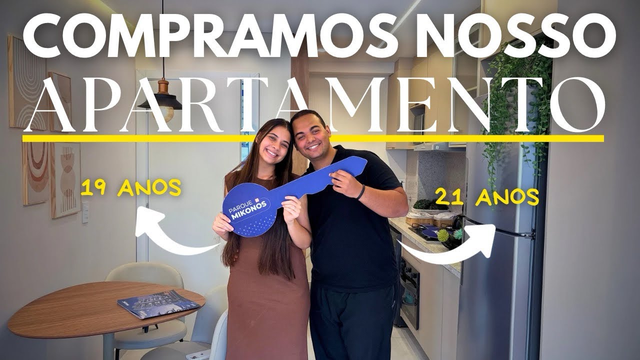 COMPRAMOS NOSSO PRIMEIRO APARTAMENTO