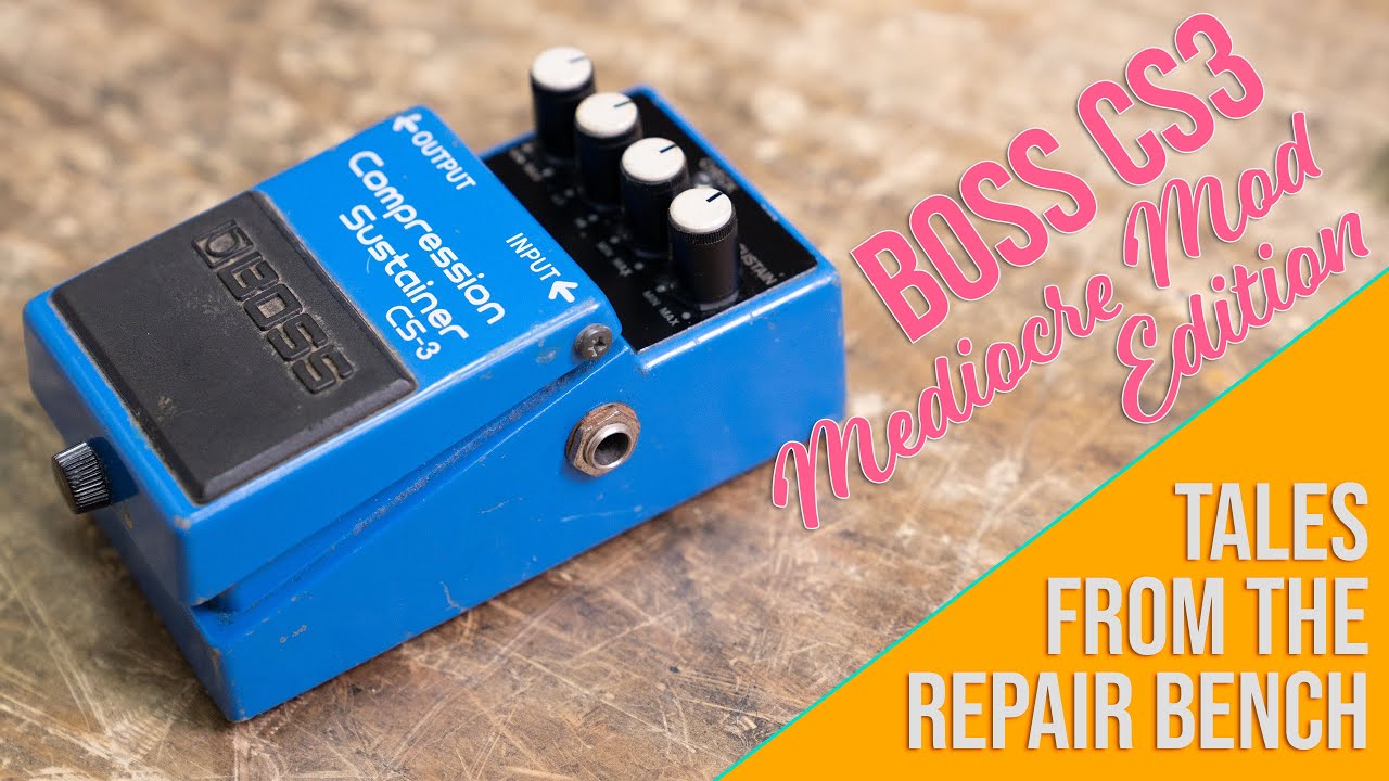 Fixing A (Poorly) Modded Boss CS3 Pedal | Tales From The Repair Bench
