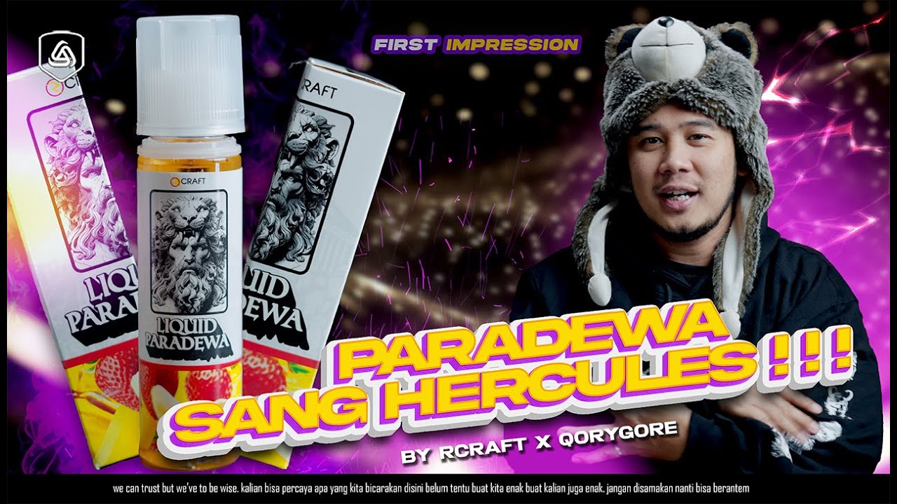 LIQUID PARADEWA SANG HERCULES | YANG PENGEN CHILL AJA !!!