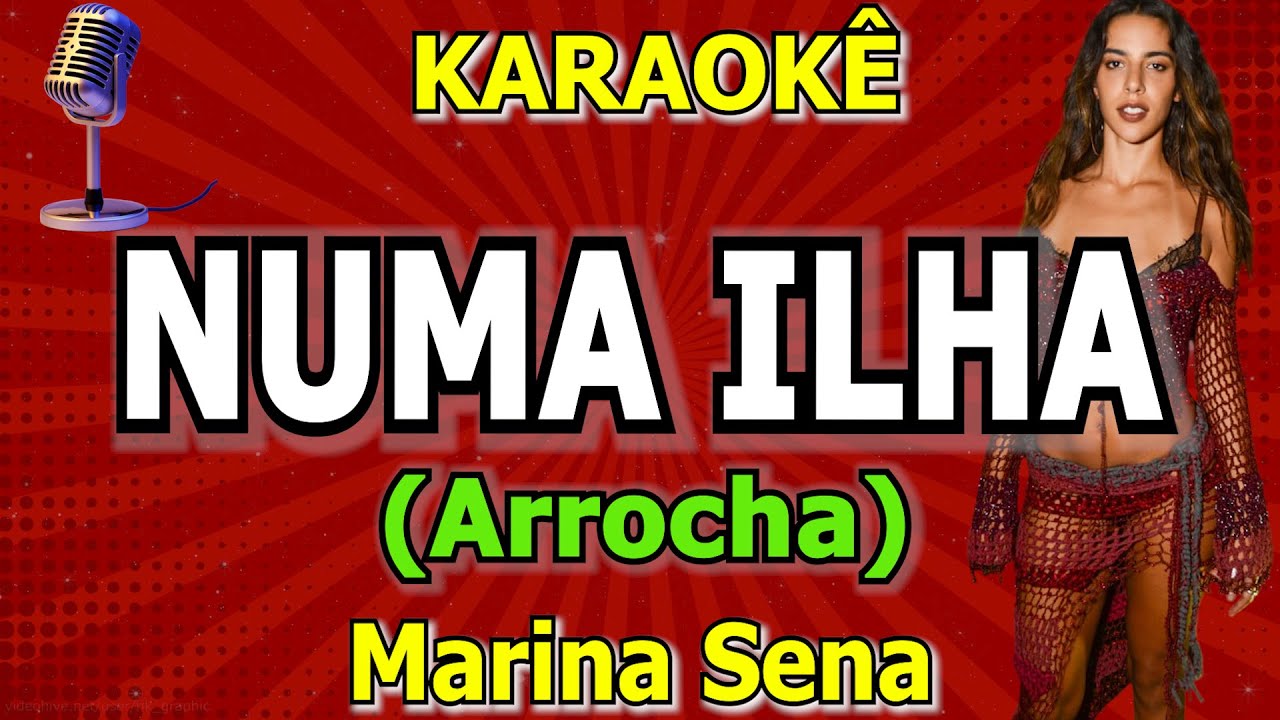 Karaokê Numa ilha - Marina Sena (Versão Arrocha)