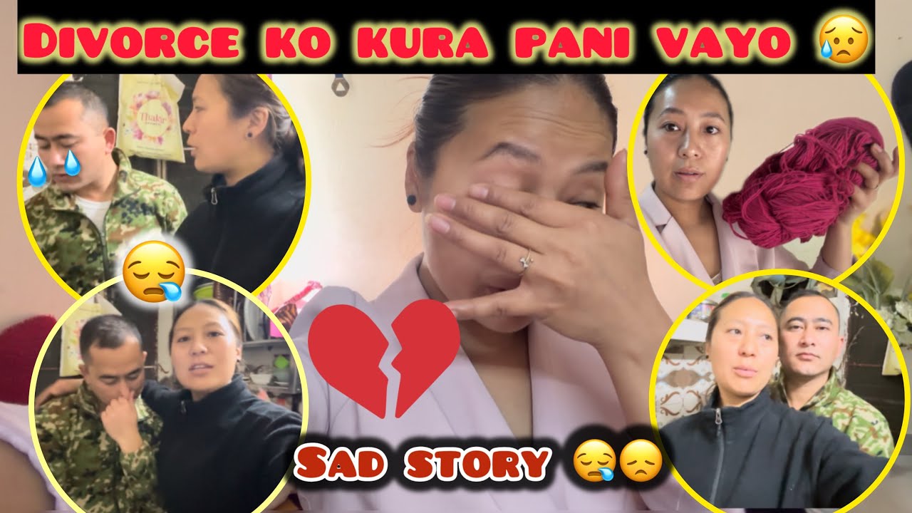 SAD 💔🥹BUDA KO SAD STORY 💔🥀// MERO LIFE MA ASTO VAYO😢😔// HAMRO DIVORCE K KARAN HOLA TA!?🥀💔