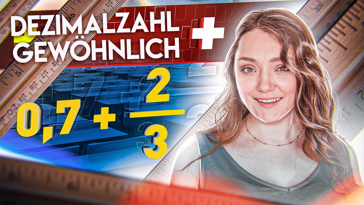 Dezimalzahlen und Brüche addieren | Mathematik – Schritt-für-Schritt-Erklärung