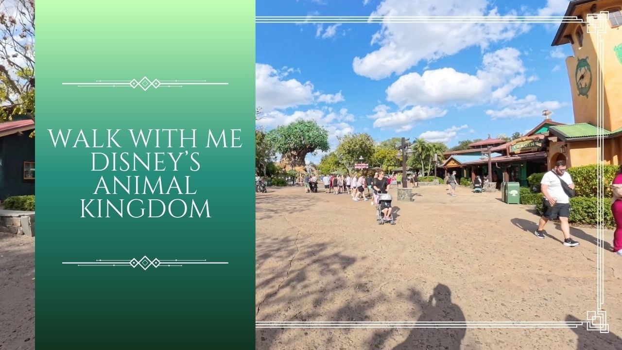 Walk with Me | Disney's Animal Kingdom | Walt Disney World