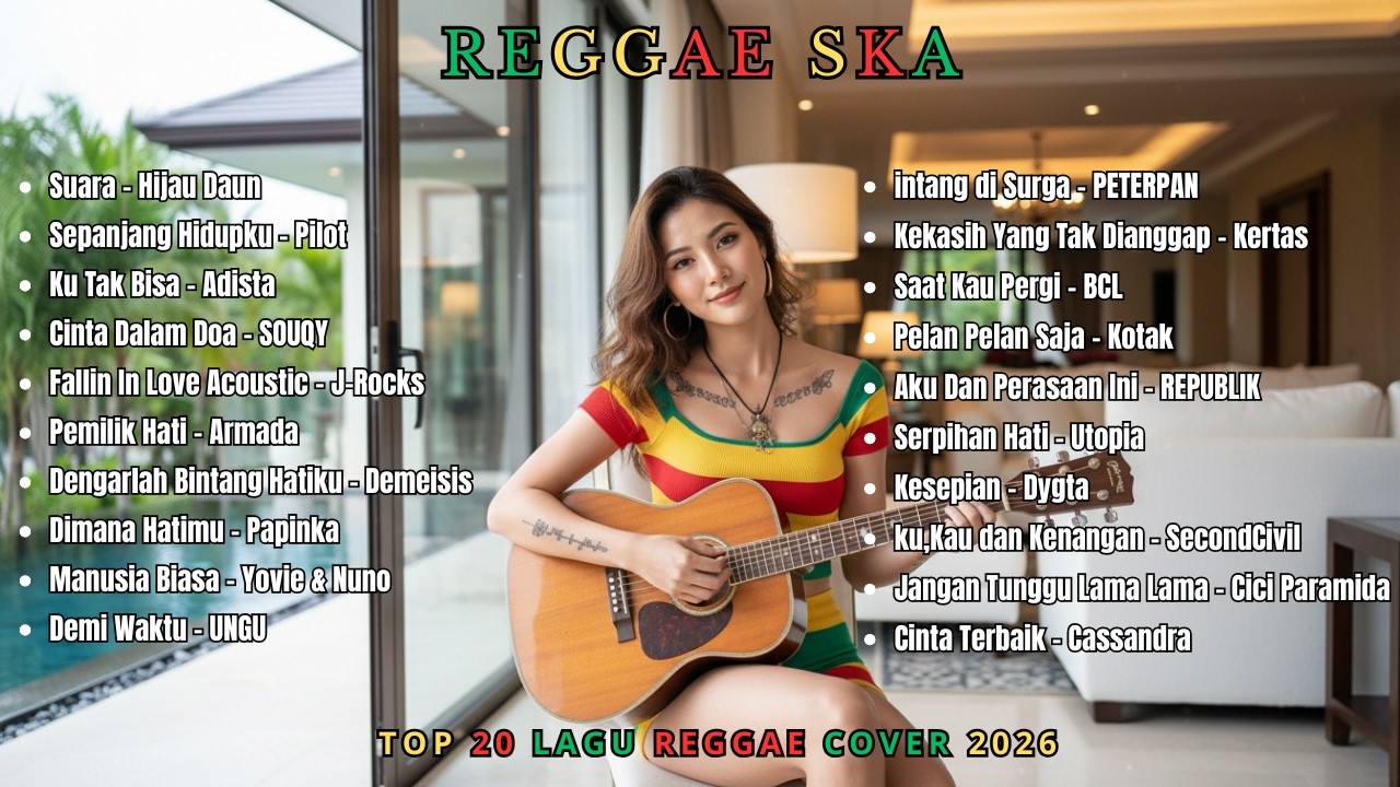 Lagu Reggae Ska Trending TikTok 2026 🔥 Jangan Tunggu Lama-Lama, Auto Happy