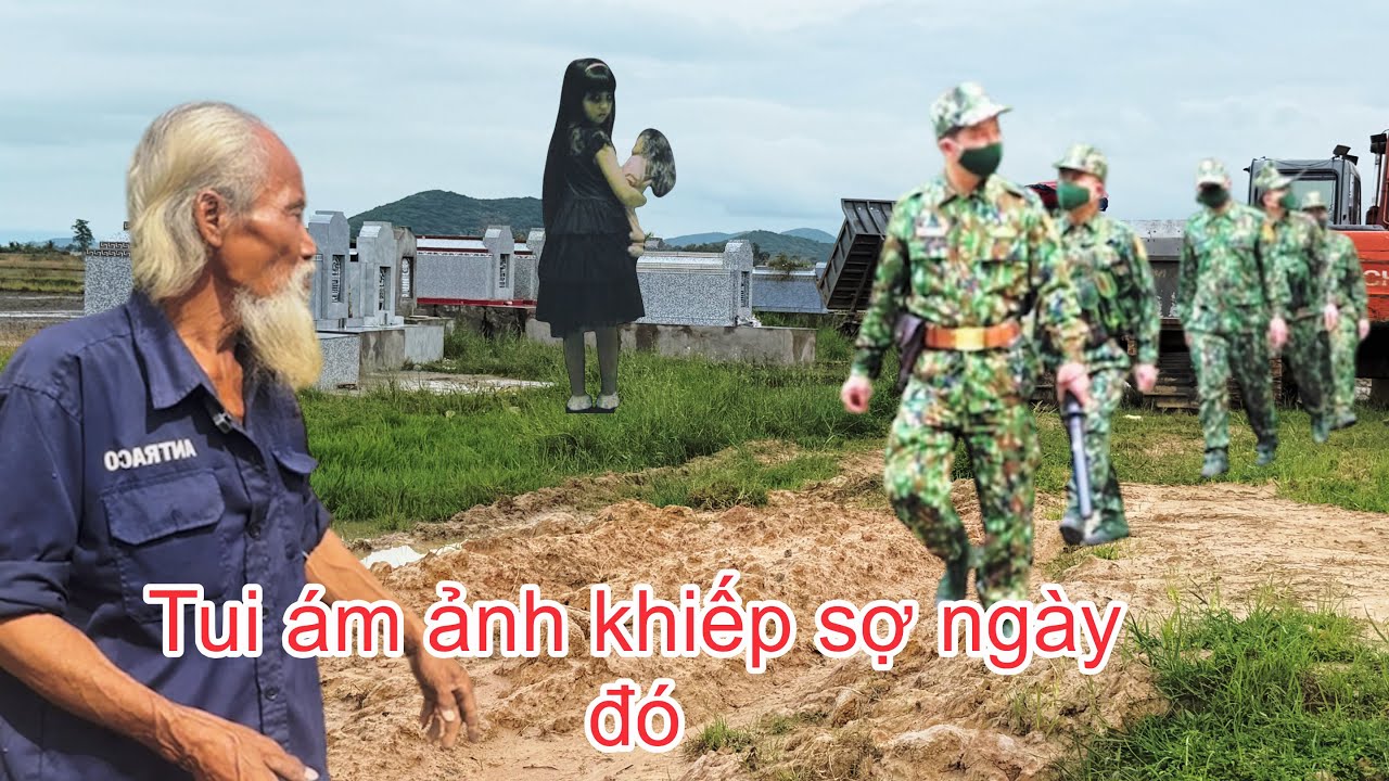 Hồi ức người linh ám ảnh chúng kiến trận ở làng ba chúc 