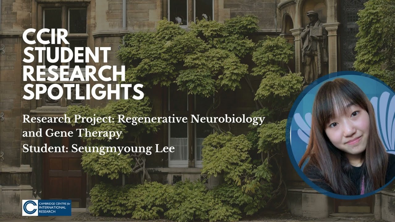 CCIR Student Spotlights: Seungmyoung&rsquo;s Research Journey in Regenerative Neurobiology