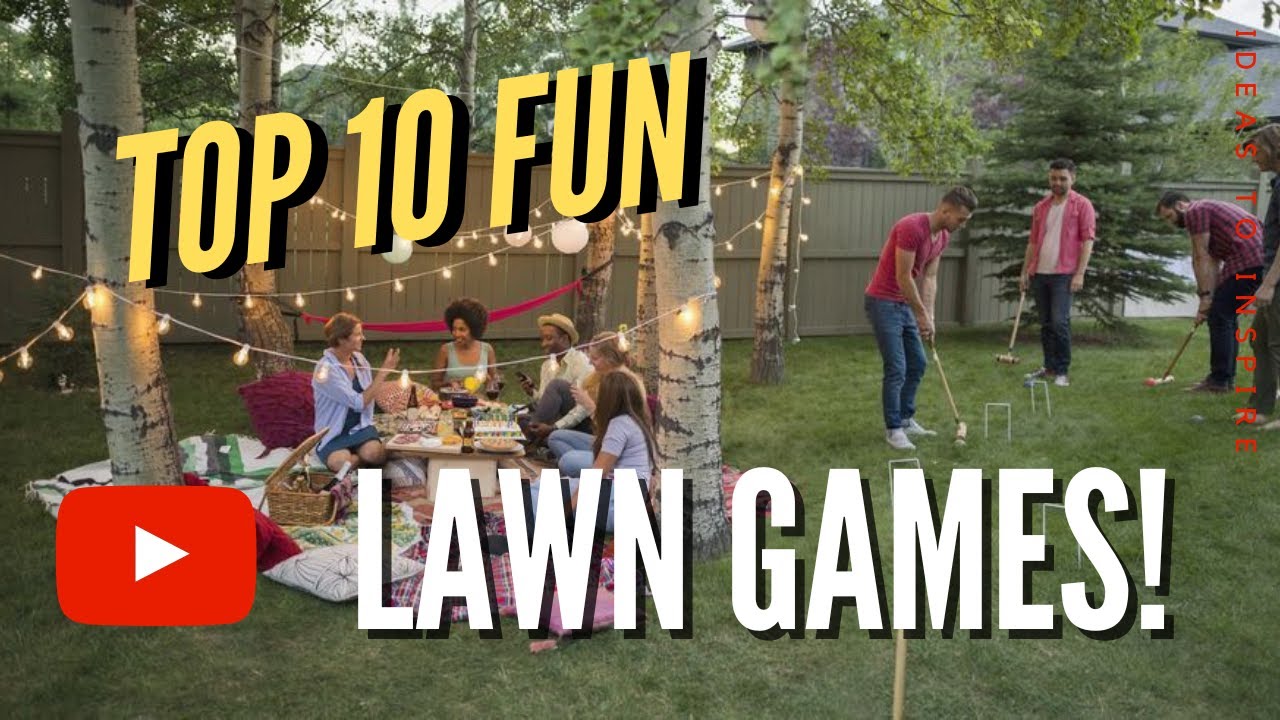 Top 10 Lawn Games