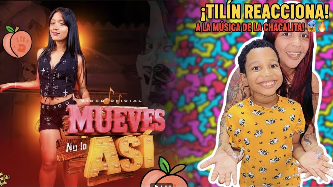 TILÍN INSANO REACCIONA A “TU NO LO MUEVES ASI DE LA CHAKALITA” 