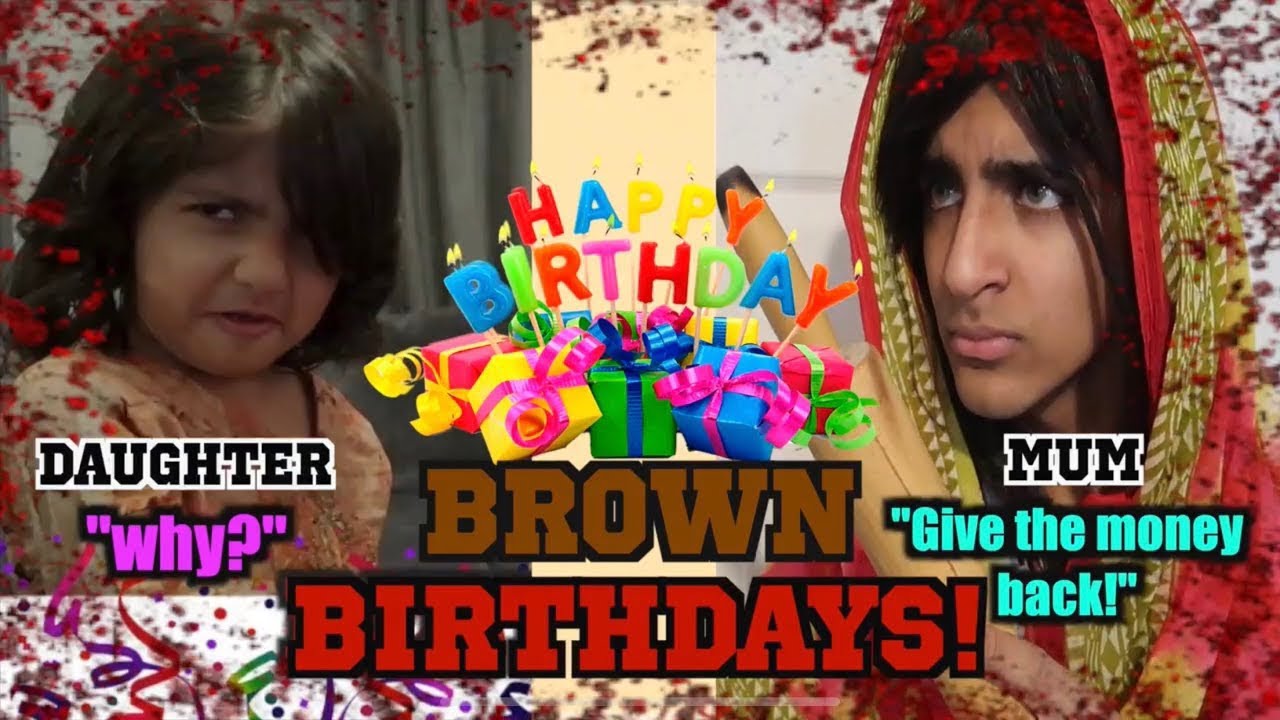 Brown birthdays! | iKaiseR