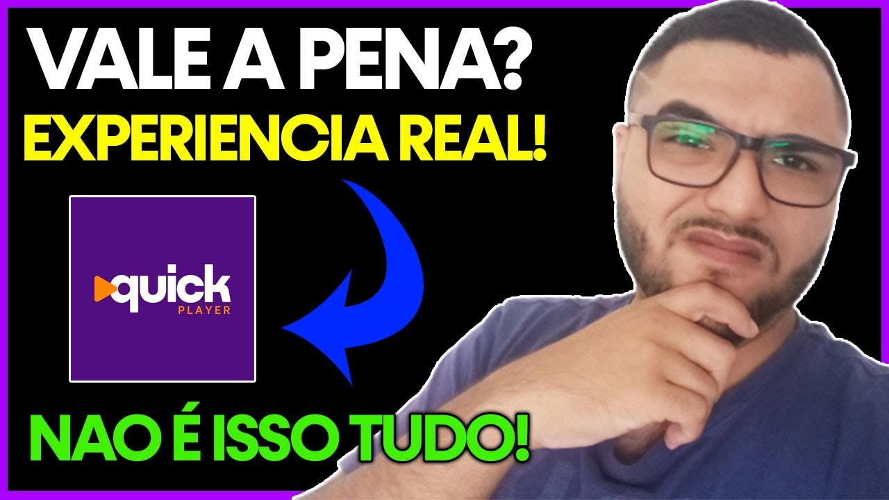 App Quick Player Vale a Pena? Como Configurar o App Quick Player? App Quick Player &eacute; Bom?