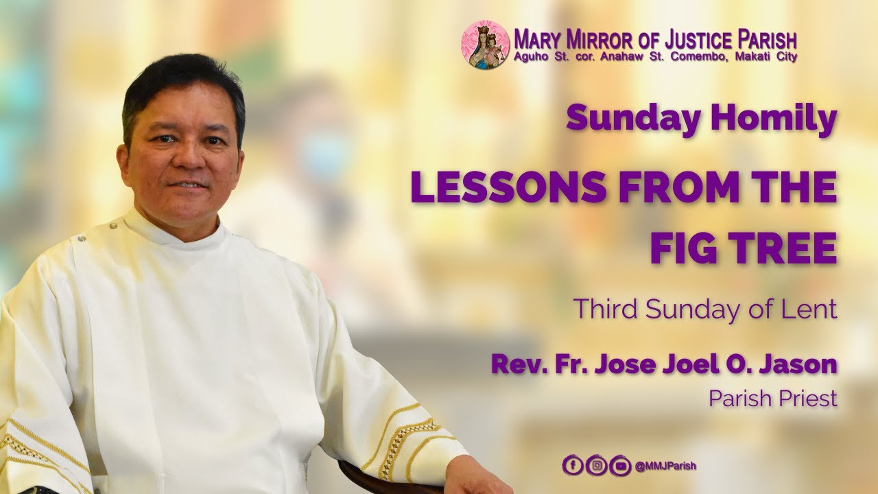 SUNDAY HOMILY (MARCH 20, 2022)