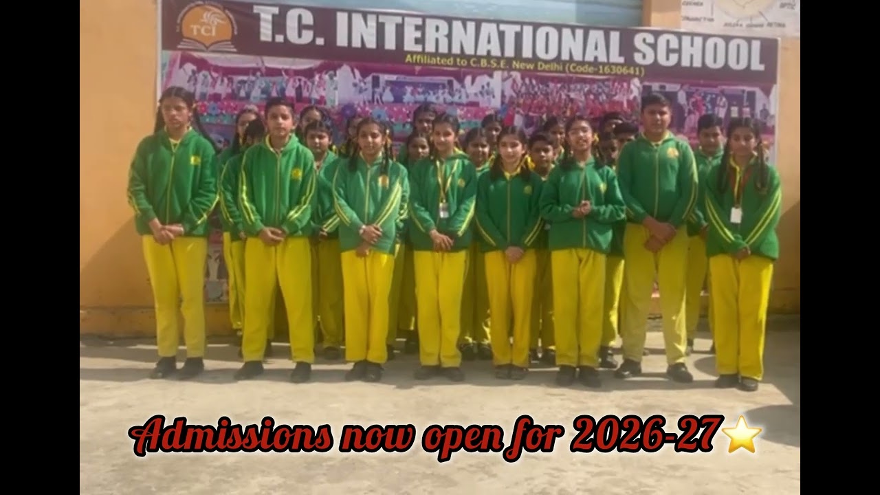 🌟T.C International School #Admissions are now OPEN for the 2026-27 Academic year!📚 #class7th