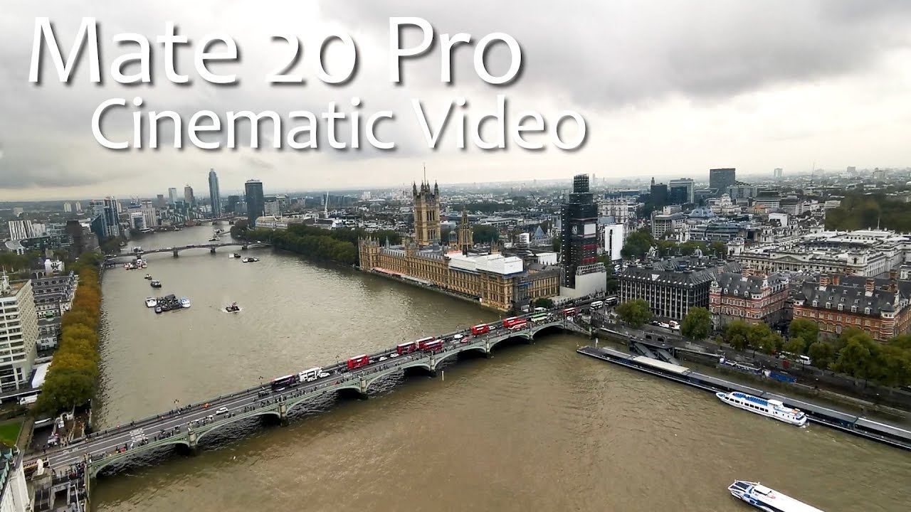Huawei Mate 20 Pro w/ DJI Osmo Mobile 2 - Cinematic in London!
