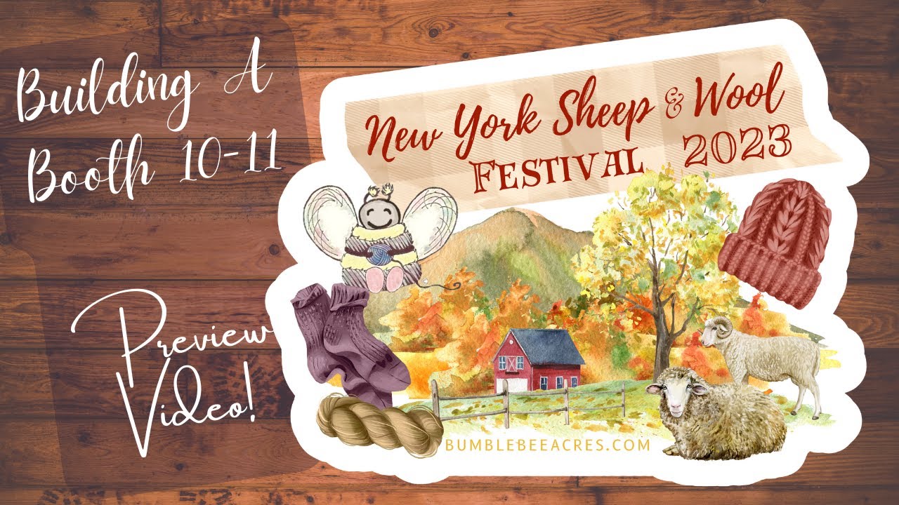 New York Sheep & Wool 2023 Preview! Tour our Rhinebeck Booth!
