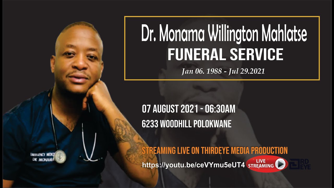 Funeral Service of Dr. Monama Willington Mahlatse