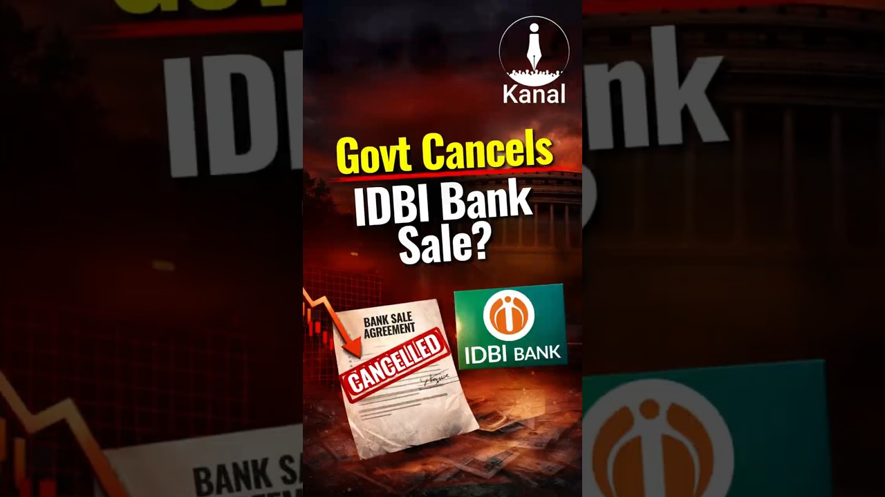 IDBI Bank Sale Cancelled? Govt Scraps Disinvestment Plan