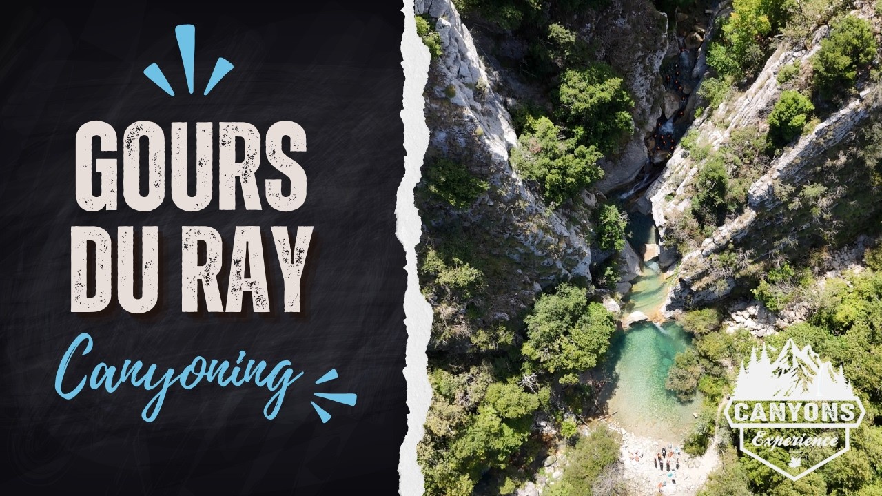 Canyons Experience - Gours du Ray