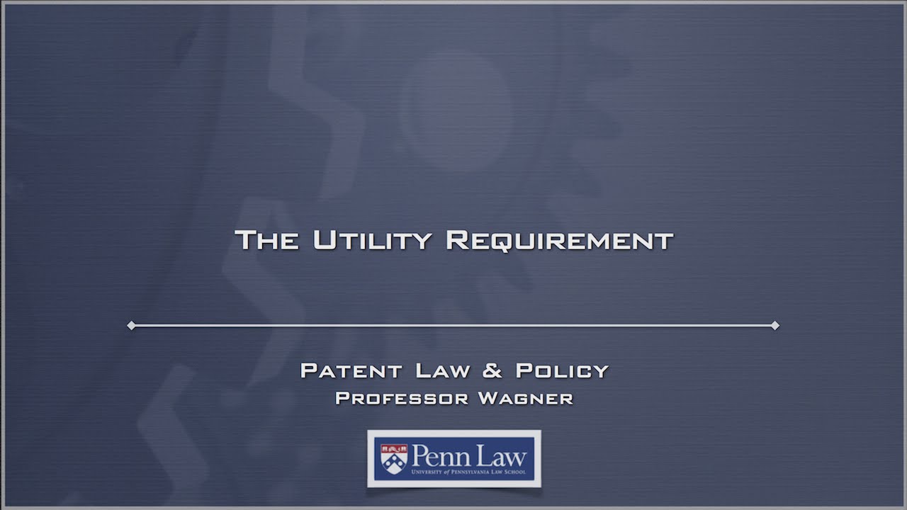 Lecture 27 - Patent Utility