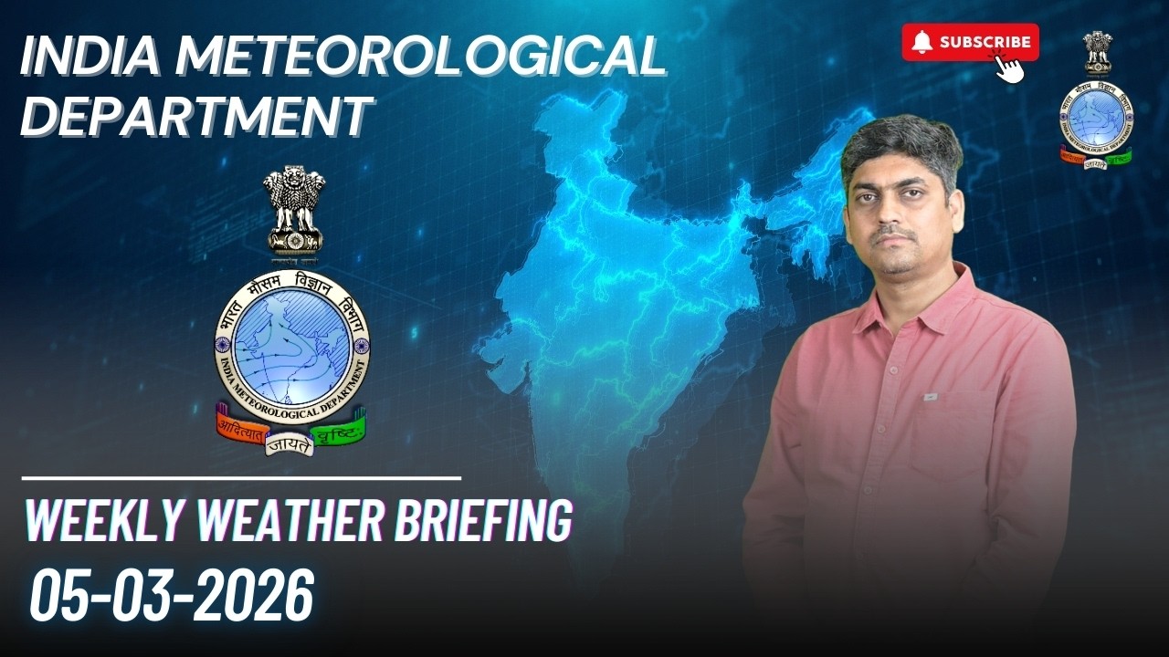 Weekly Weather Briefing (05.03.2026)