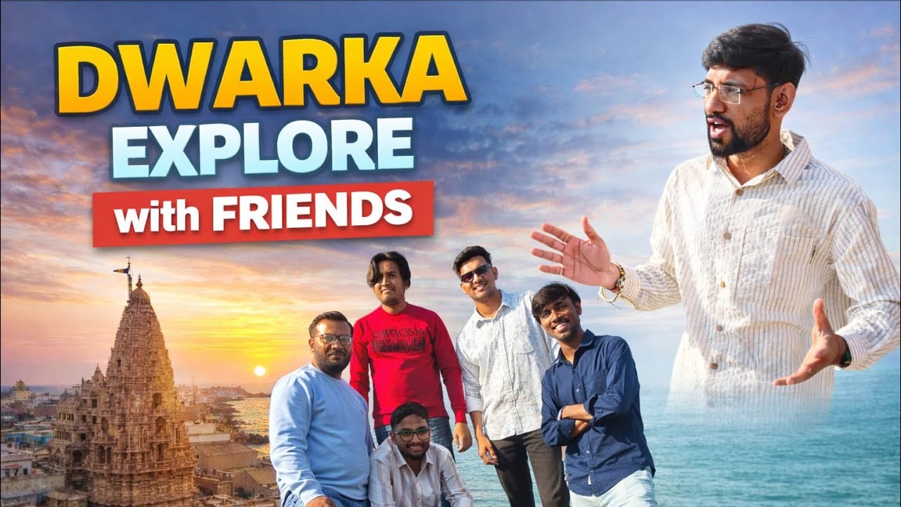 Vadodara to Dwarka trip with friends part 1
