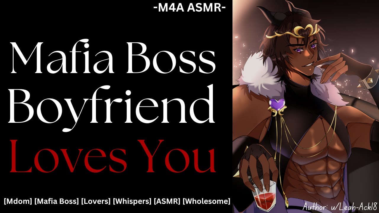 Mafia Boss Wants To Love You Forever [M4A] [Mafia Boss] [Lovers] [Whispers] [ASMR] [Wholesome]