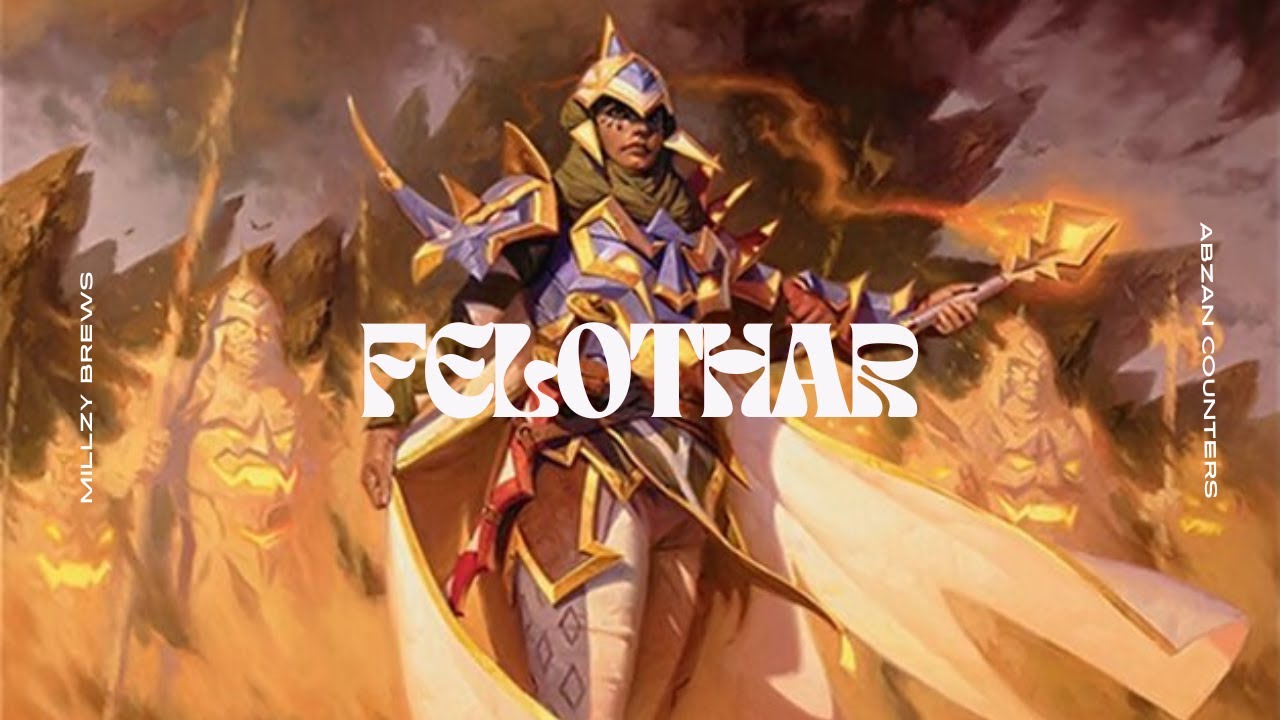Felothar, Dawn of the Abzan | Counters | Commander EDH Deck Tech 