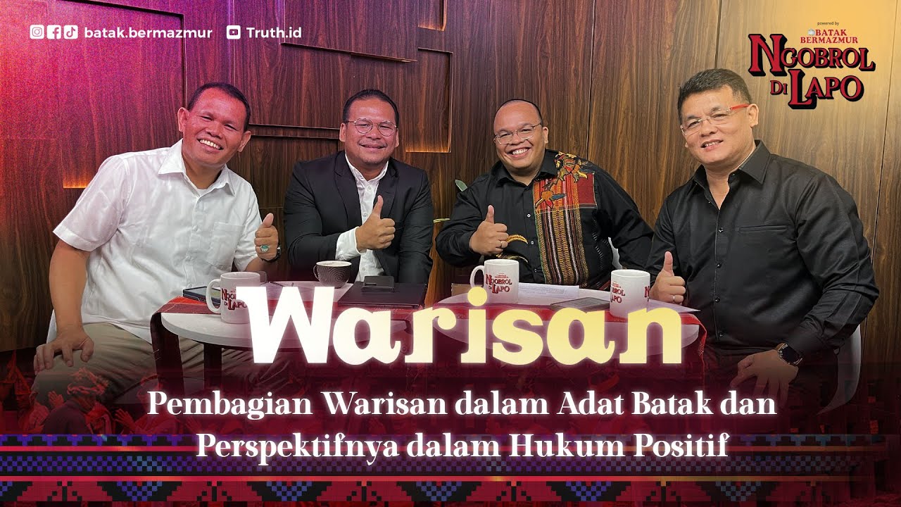 Warisan : Pembagian Warisan dalam Adat Batak dan Perspektifnya dalam Hukum Positif | NDL | 18/09/23