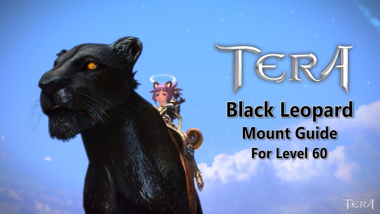 TERA Online: How to get the FREE Black Leopard/Panther Mount