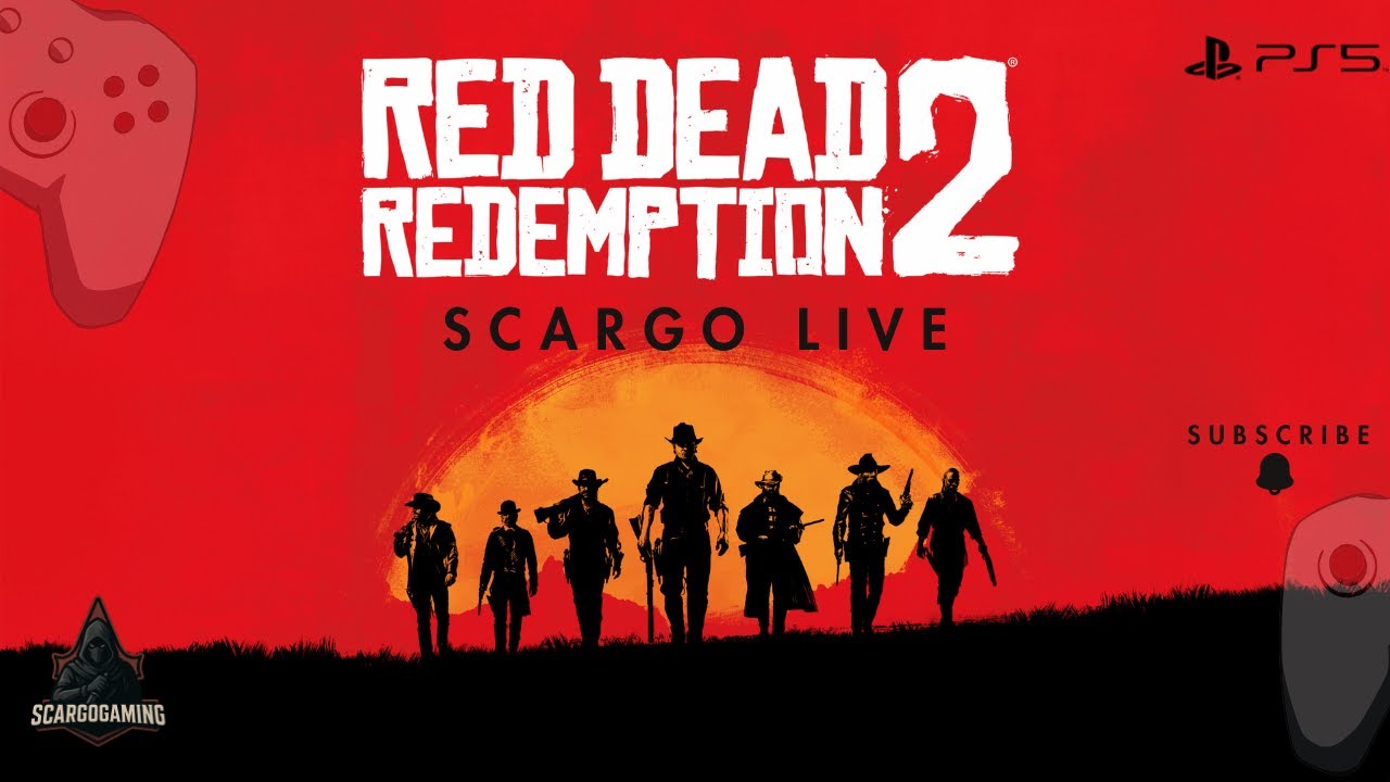 RED DEAD REDEMPTION 2- E13 ScaRGo is Live PS5 | 