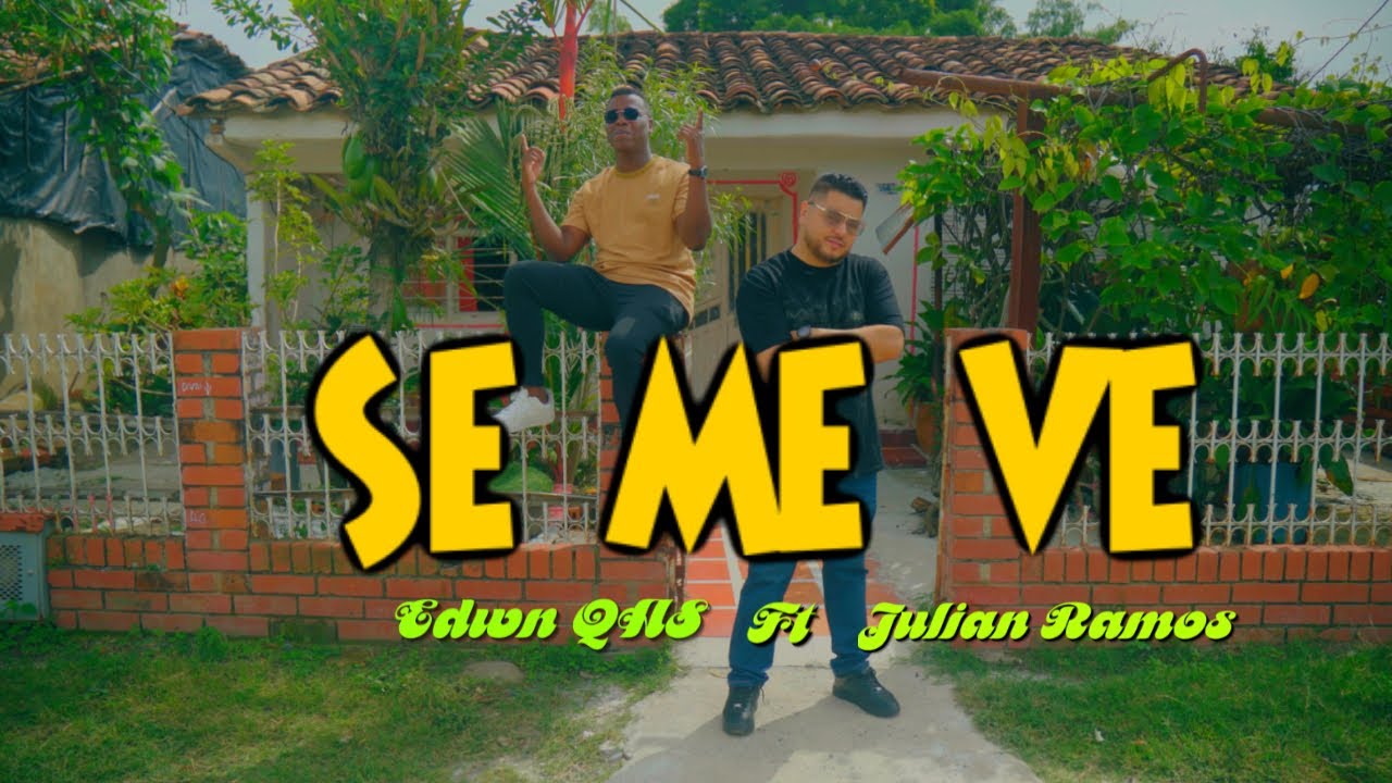 Edwin QAS Music - SE ME VE ft. @JulianRamos (Video Oficial)