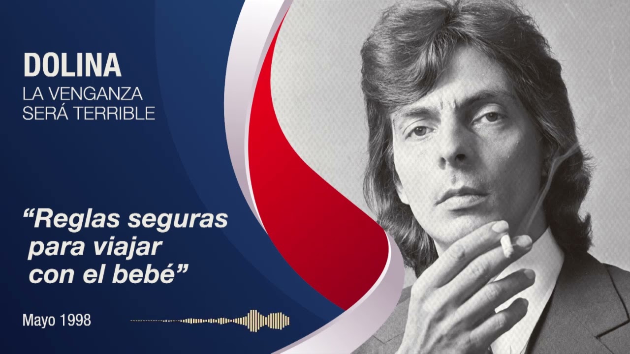 Dolina - La Venganza será Terrible - Reglas seguras para viajar con el bebé