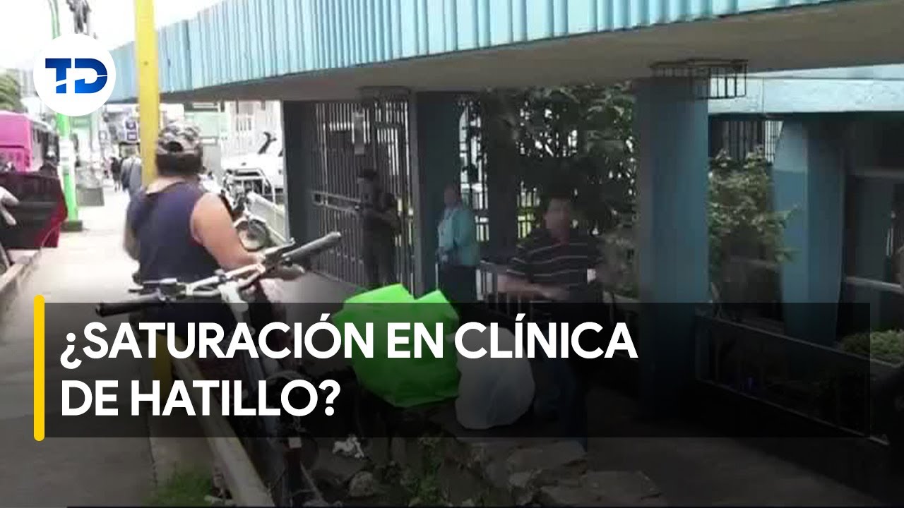 Asegurados denuncian saturación en clínica de Hatillo