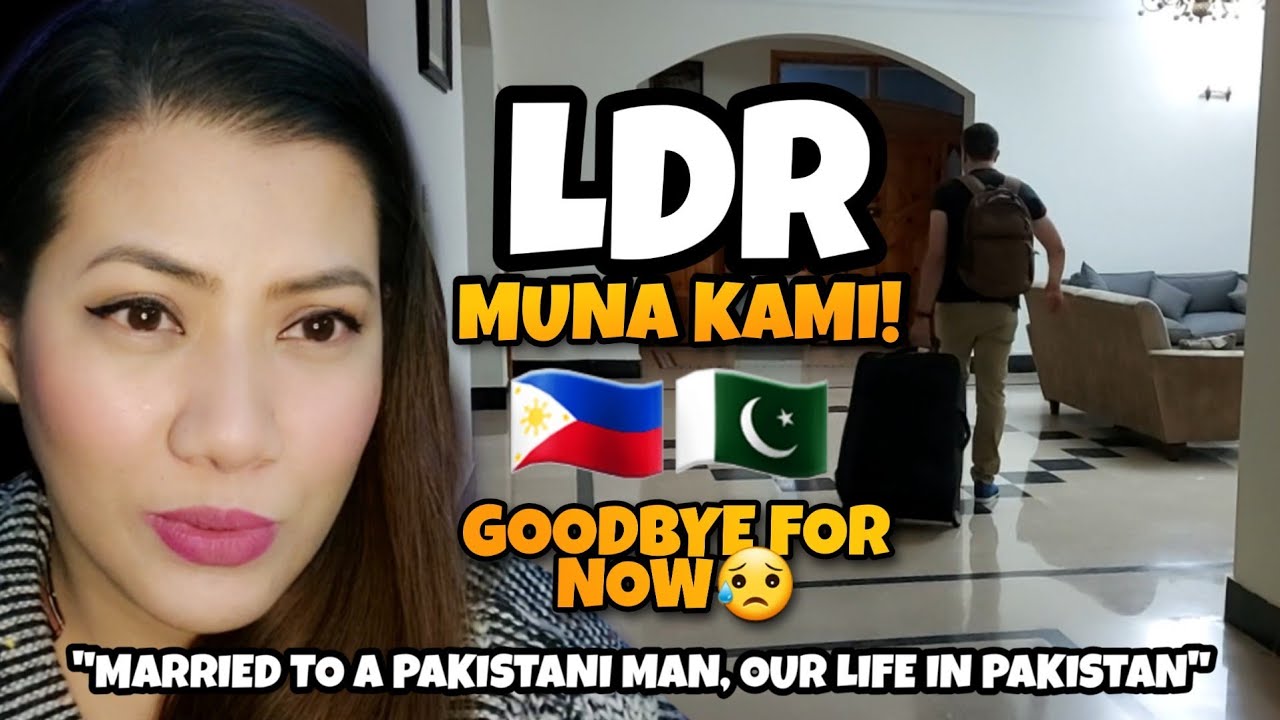 LDR MUNA KAMI - FILIPINA MARRIED TO PAKISTANI | FILIPINA IN PAKISTAN | Vlog95