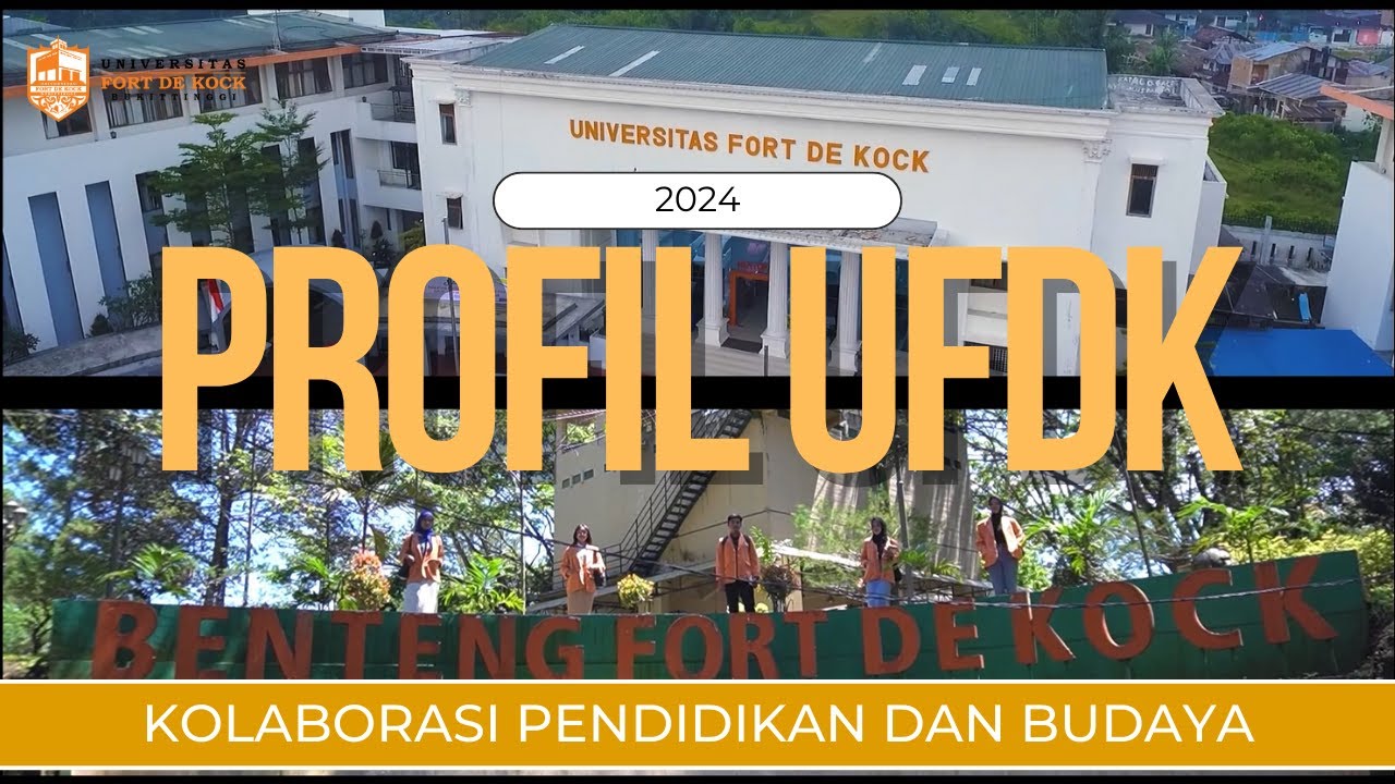 COMPANY PROFILE - UNIVERSITAS FORT DE KOCK BUKITTINGGI - 2024