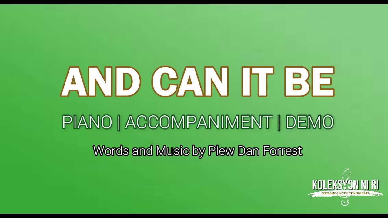 And Can It Be | Piano | Accompaniment | Lyrics