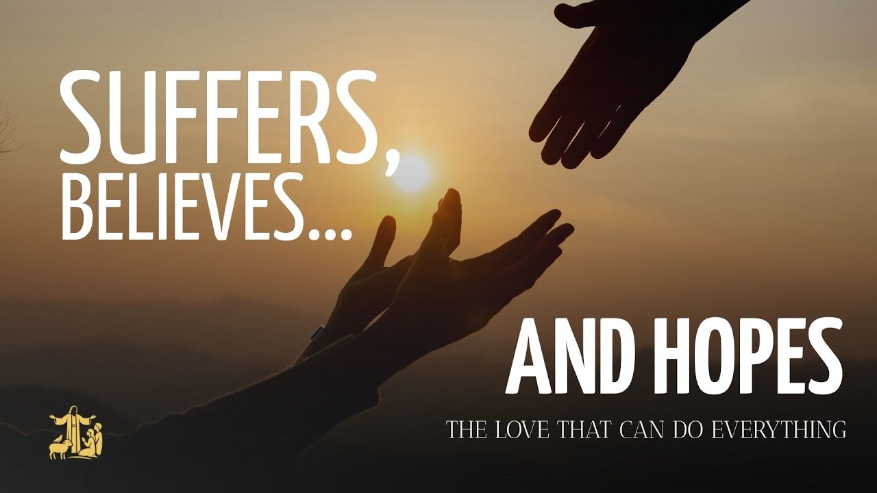 The love that can do everything | SPIRITUAL REFUGE