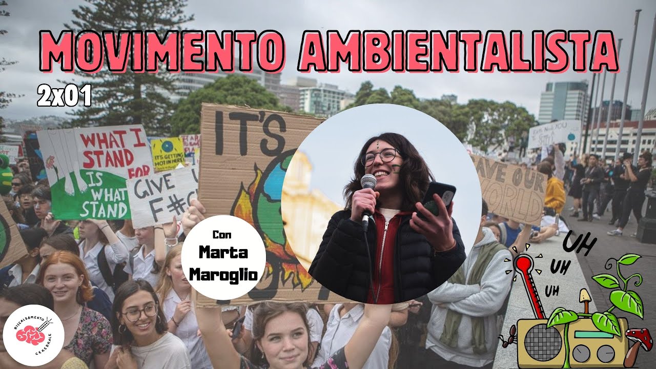 Ambientalismo: dove eravamo rimasti? | con Marta Maroglio di Fridays For Future Italia