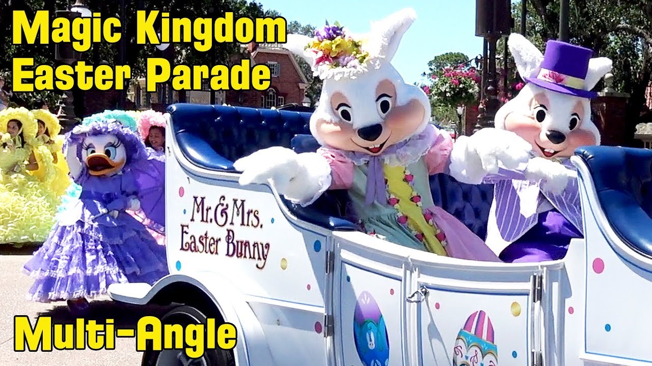Easter Parade at The Magic Kingdom 2019 Multi-Angle, Walt Disney World, Characters, New Enhancements