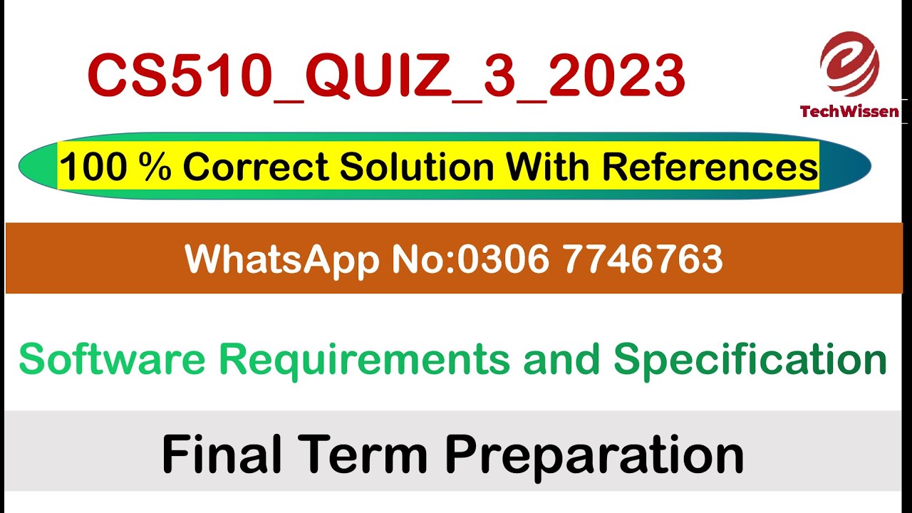 CS510 quiz 3 solution 2023 | CS510 quiz 3 accurate solution |VU | etechwissen