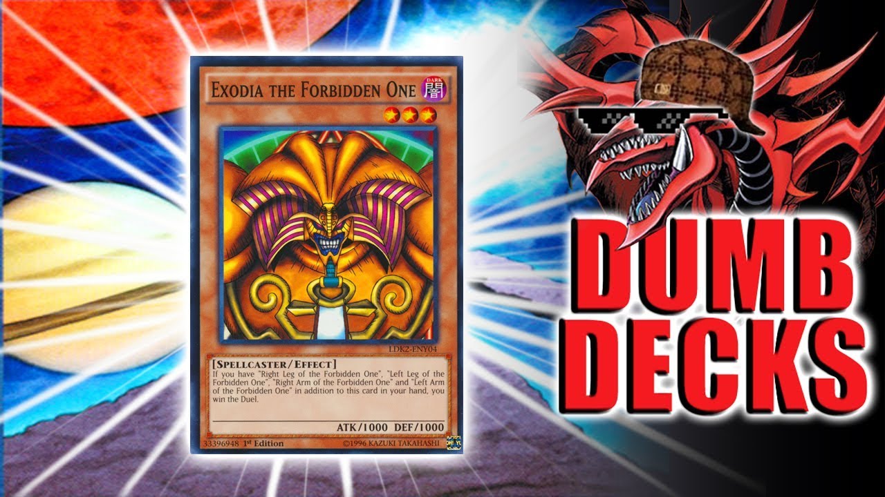 Hope For Exodia - Dumb Decks - Yugioh!