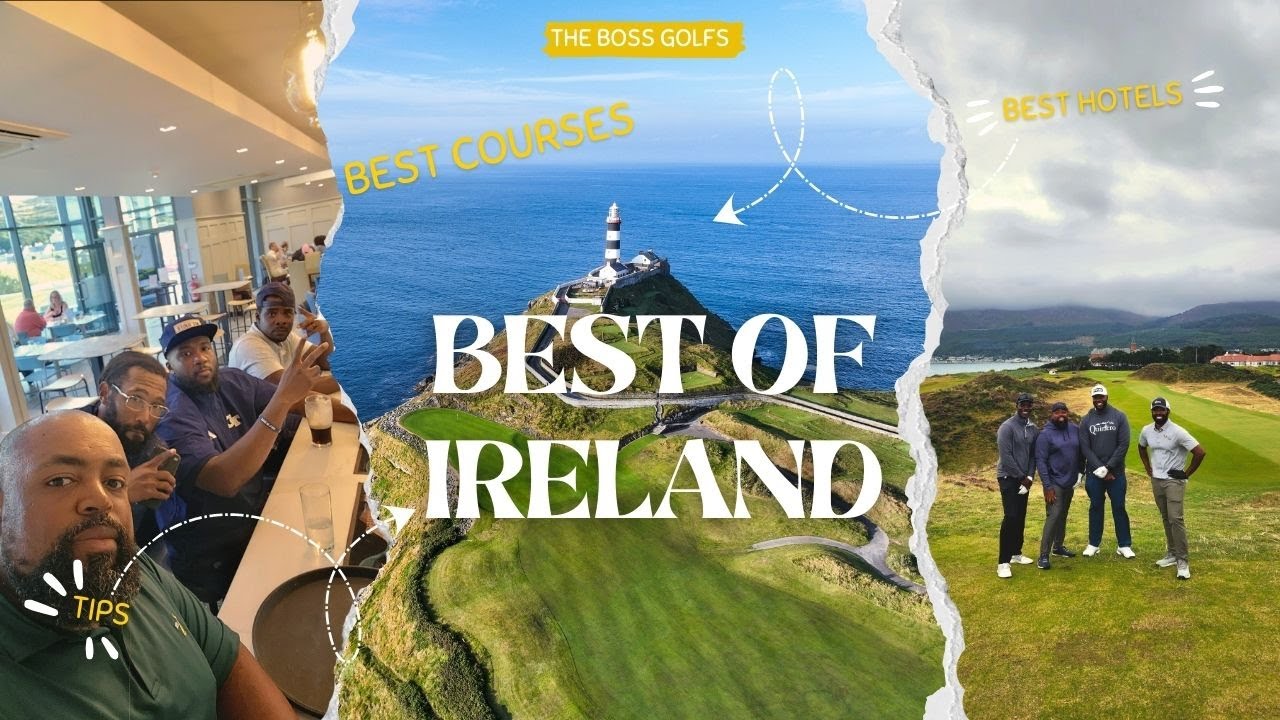 Best of Ireland Golf Trip: Courses, Hotels & Tips - The Boss Golfs