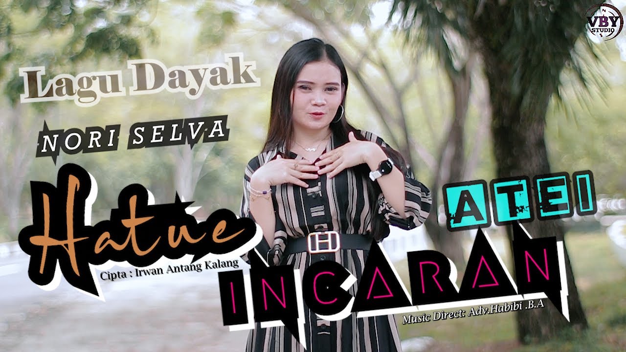 NORI SELVA - HATUE INCARAN ATEI ( Official Music Video )