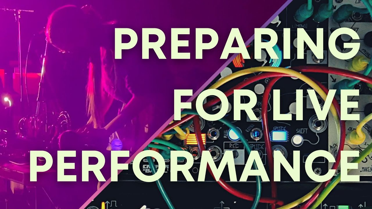 Modular Synth + Improvisation: Live Performance Prep