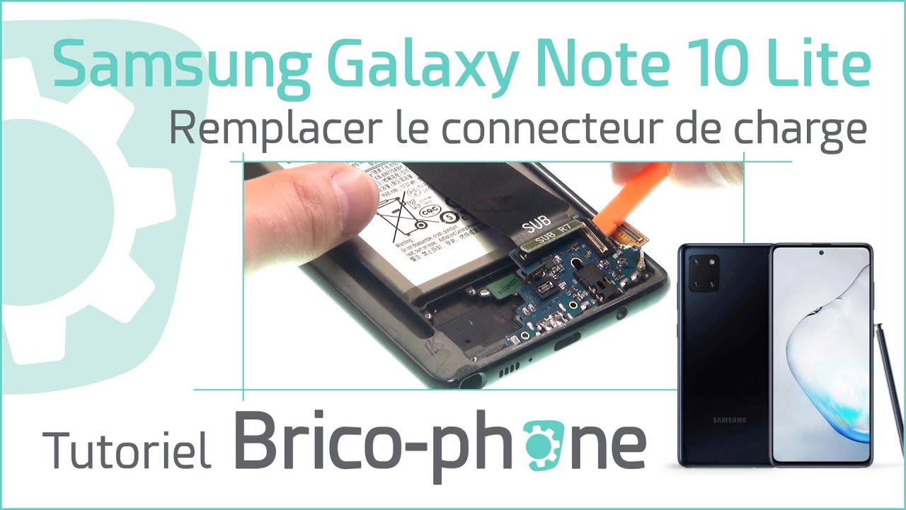 Comment changer le connecteur de charge du Samsung Galaxy Note 10 Lite ?