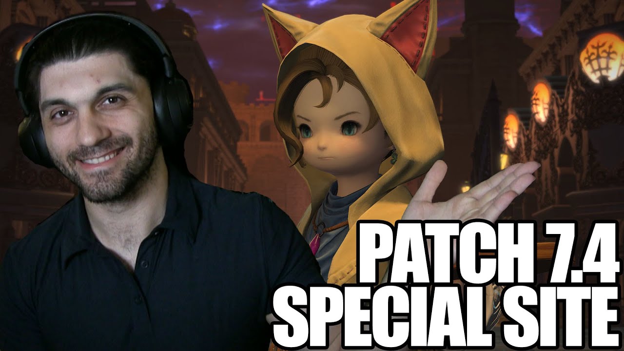 FFXIV - Patch 7.4 Special Site Overview